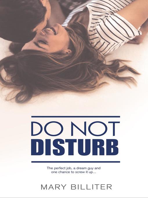 Title details for Do Not Disturb by Mary Billiter - Available